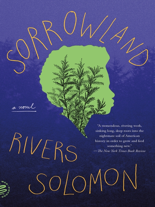 Title details for Sorrowland by Rivers Solomon - Wait list